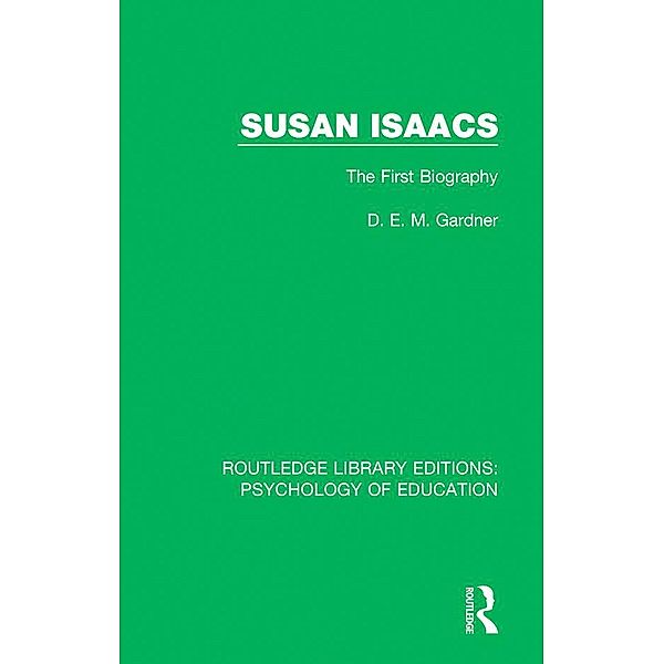 Susan Isaacs, D. E. M. Gardner