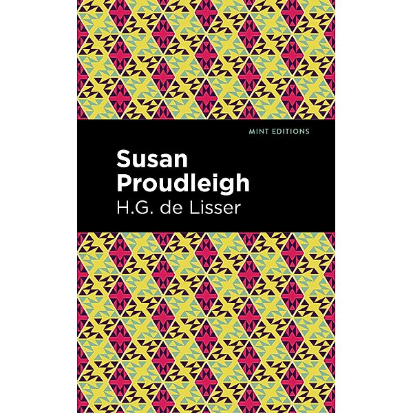 Susan Proudleigh / Mint Editions (Tales From the Caribbean), H. G. de Lisser