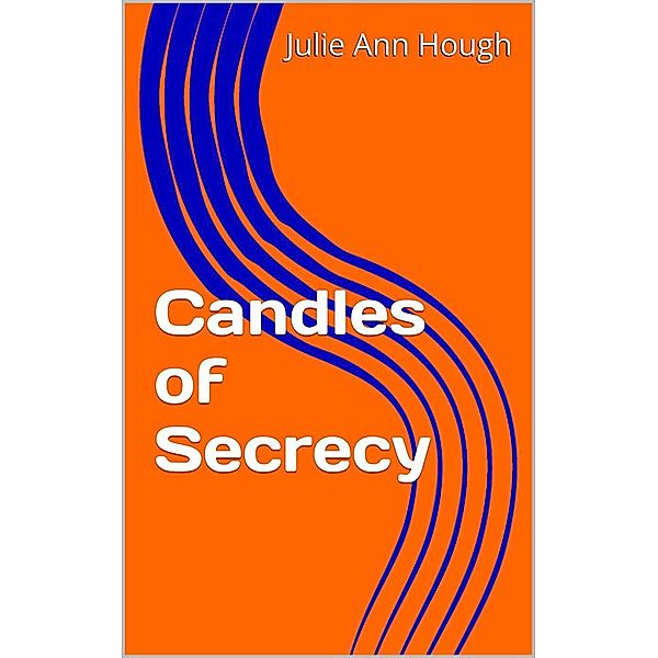 Susan Richards: Candles Of Secrecy (Susan Richards, #5), Julie Ann Hough