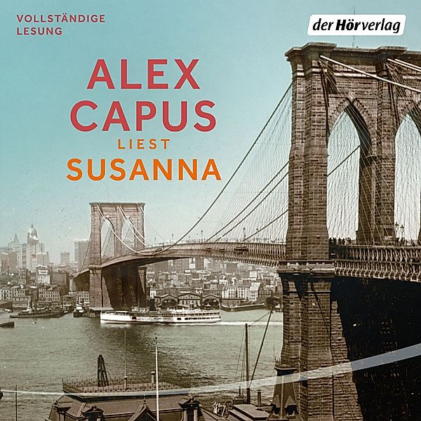 Susanna, Alex Capus
