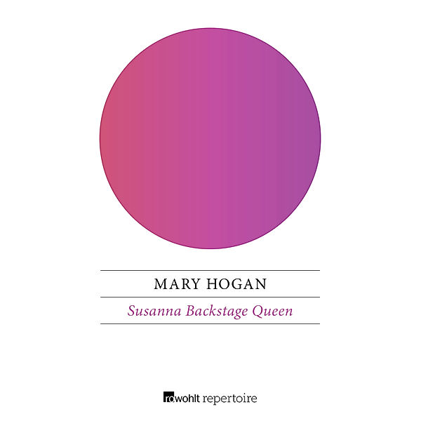 Susanna Backstage Queen, Mary Hogan