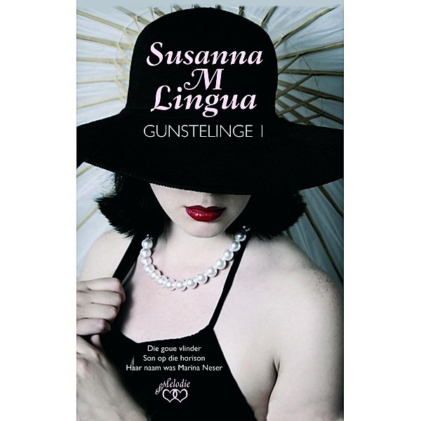 Susanna M Lingua se gunstelinge, Susanna M Lingua