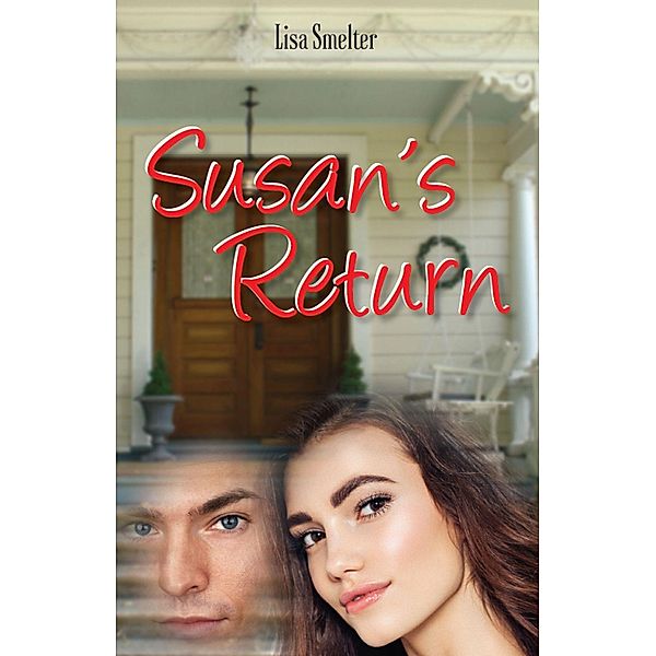 Susan's Return, Lisa Smelter