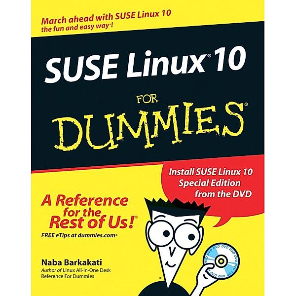 SUSE Linux 10 For Dummies, Naba Barkakati