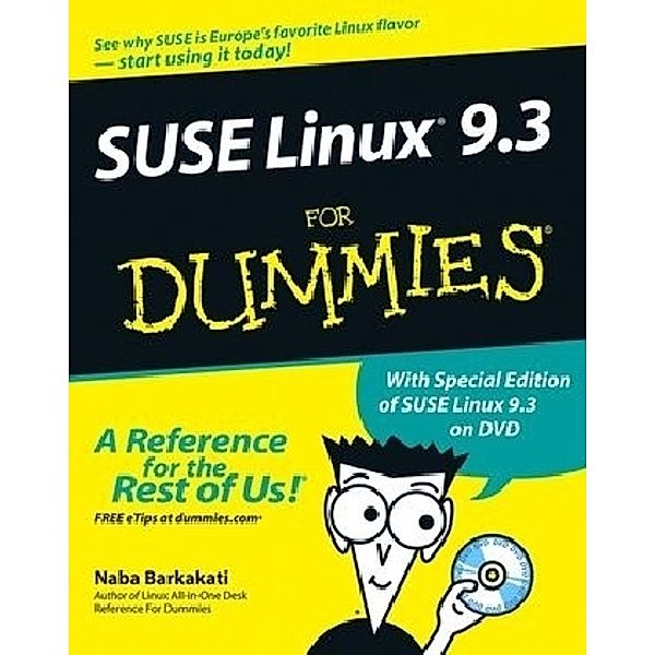 SUSE Linux 9.3 For Dummies, w. DVD-ROM, Naba Barkakati