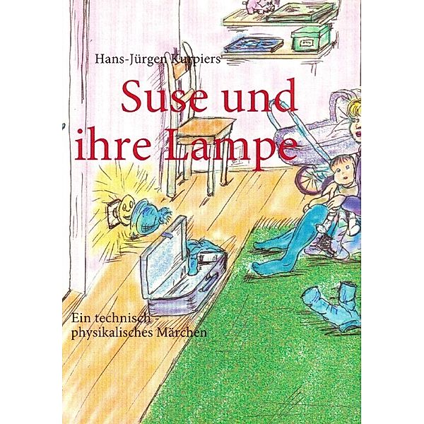 Suse und ihre Lampe, Hans-Jürgen Kurpiers