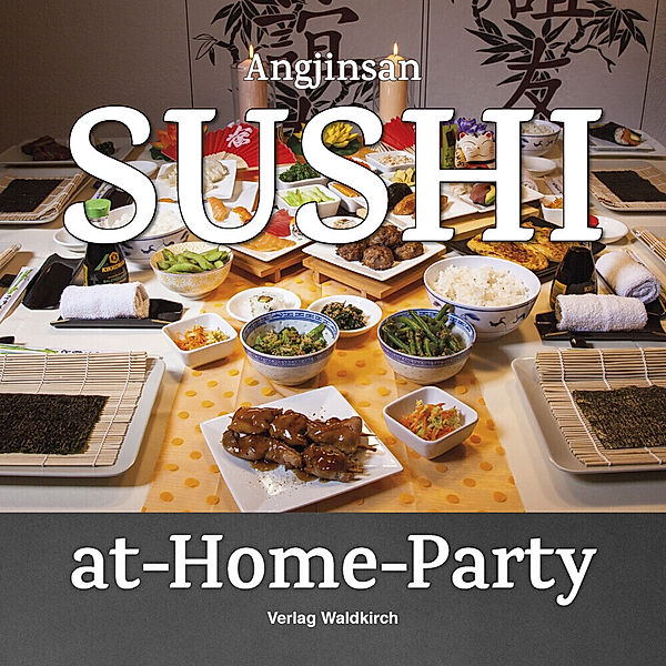 Sushi-at-Home-Party, Angjinsan