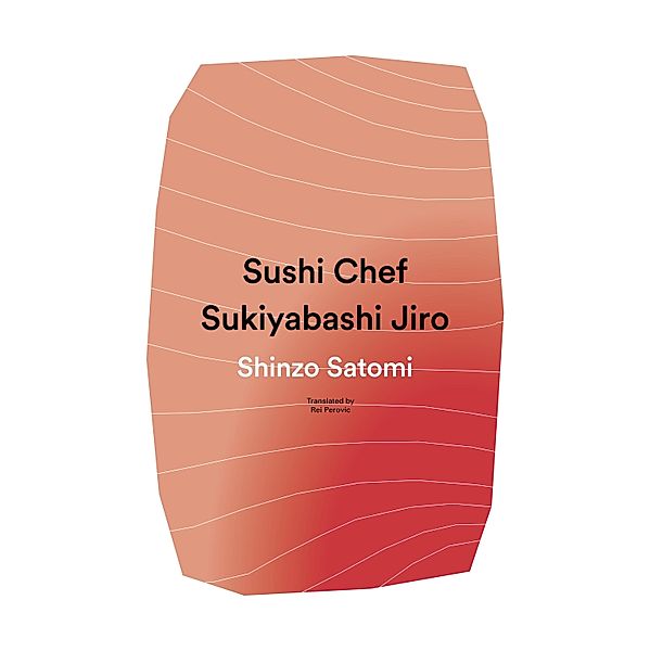 Sushi Chef: Sukiyabashi Jiro, Shinzo Satomi