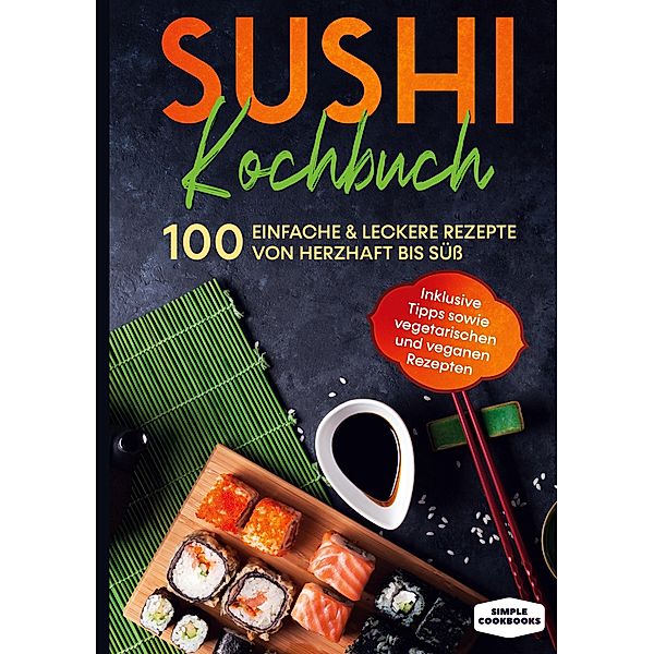 Sushi Kochbuch, Simple Cookbooks