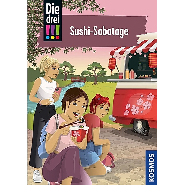 Sushi-Sabotage / Die drei Ausrufezeichen Bd.103, Mira Sol