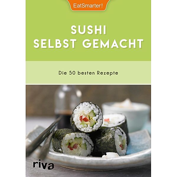 Sushi selbst gemacht, EatSmarter!