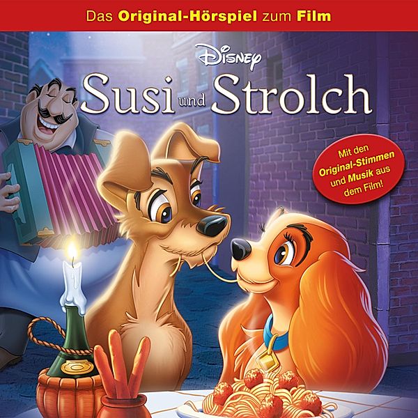 Susi und Strolch Hörspiel - 1 - Susi und Strolch (Hörspiel zum Disney Film)