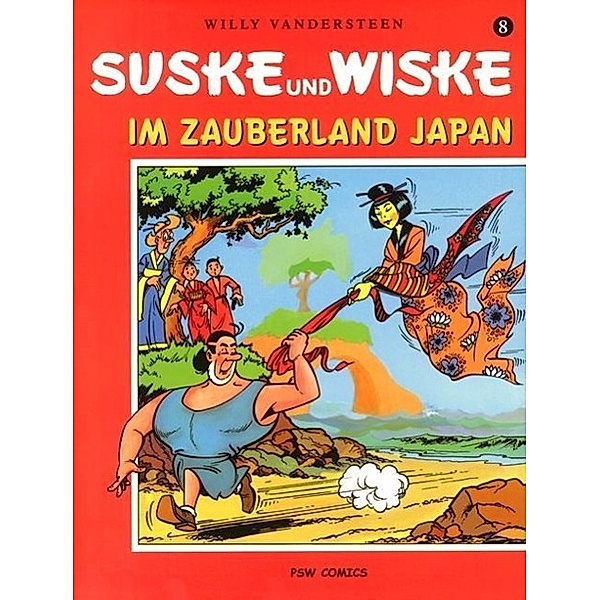 Suske und Wiske: Bd.8 Im Zauberland Japan, Willy Vandersteen