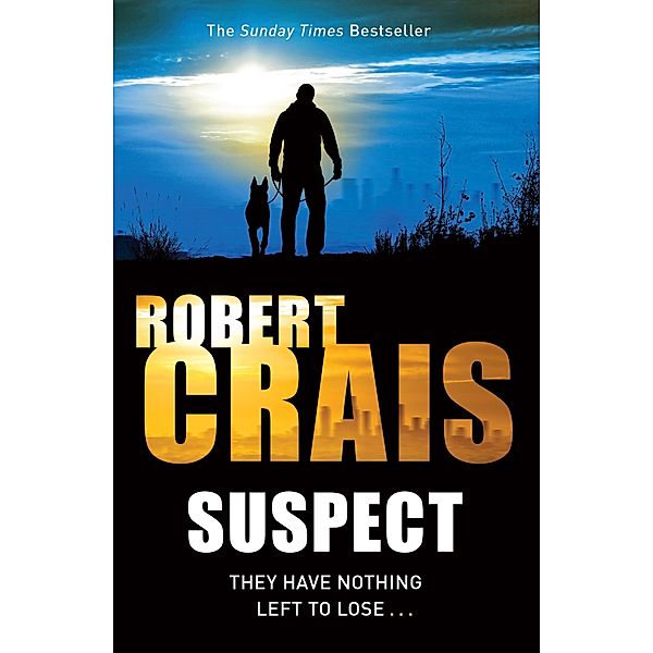 Suspect, Robert Crais