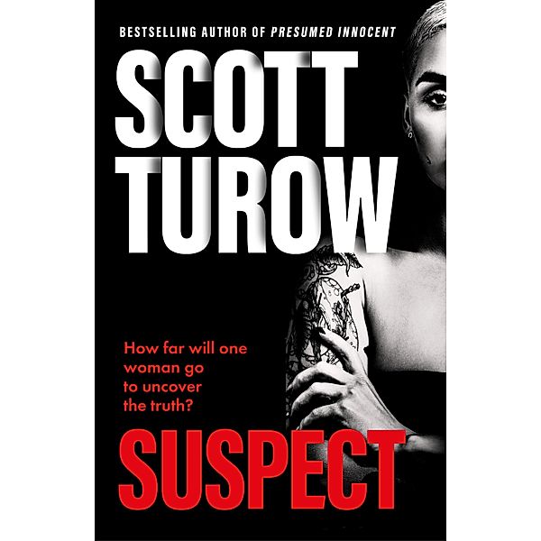 Suspect, Scott Turow