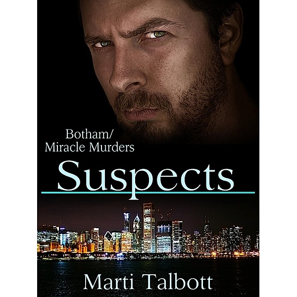 Suspects (The Botham/Miracle Murders), Marti Talbott