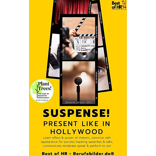 Suspense! Present like in Hollywood, Simone Janson