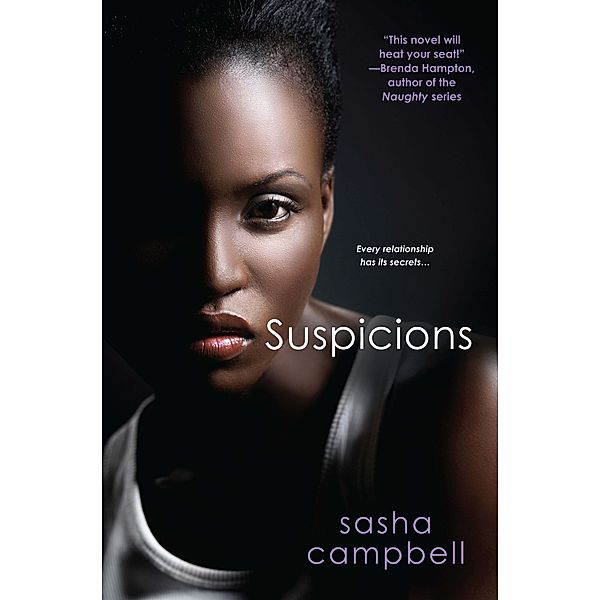 Suspicions, Sasha Campbell