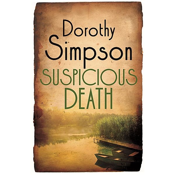Suspicious Death / Inspector Thanet, Dorothy Simpson