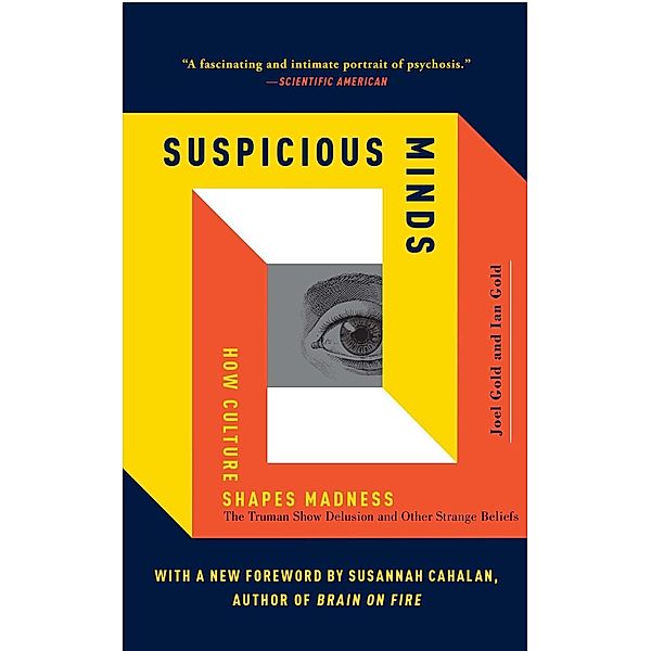 Suspicious Minds, Ian Gold, Joel Gold