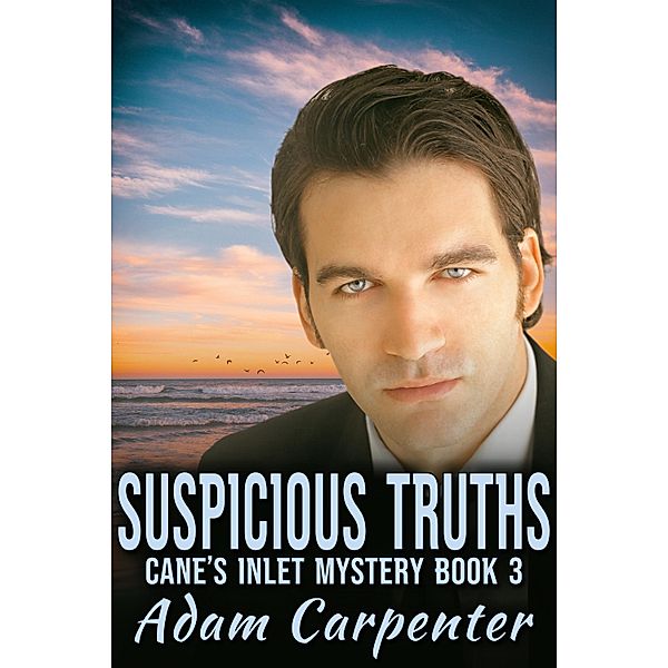 Suspicious Truths, Adam Carpenter