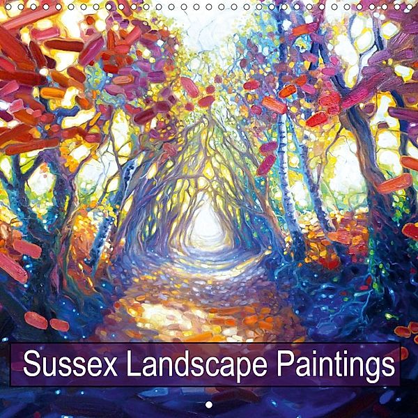 Sussex Landscape Paintings (Wall Calendar 2021 300 × 300 mm Square), Gill Bustamante - Artist
