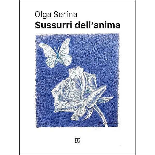 Sussurri dell'anima, Olga Serina