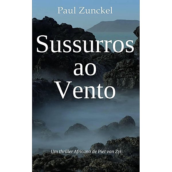 Sussurros ao Vento (1) / 1, Paul Zunckel