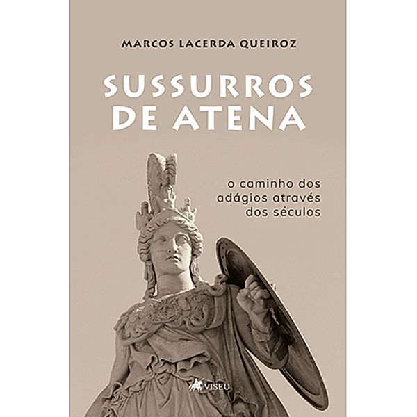 Sussurros de Atena, Marcos Lacerda Queiroz