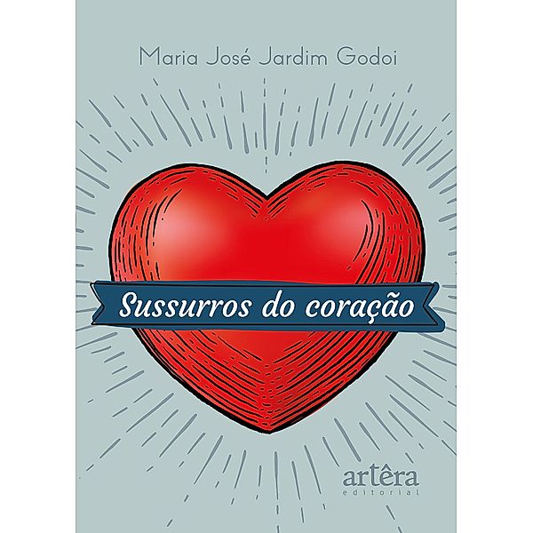 Sussurros do Coração, Maria José Jardim Godoi