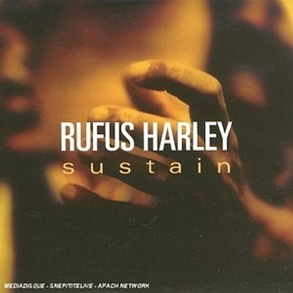Sustain, Rufus Harley