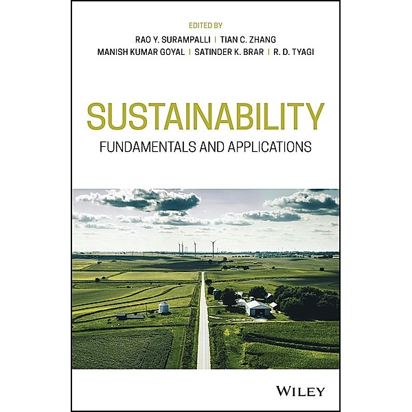 Sustainability, Rao Y. Surampalli, Tian C. Zhang, Manish Kumar Goyal, Satinder K. Brar, R. D. Tyagi