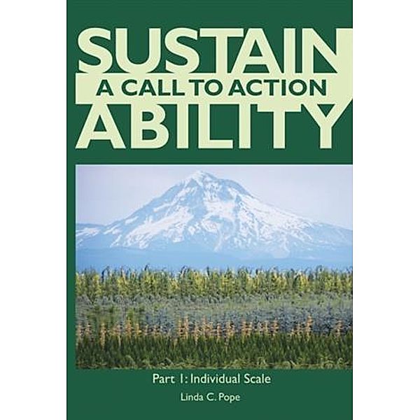 Sustainability: A Call to Action, Linda C. Pope