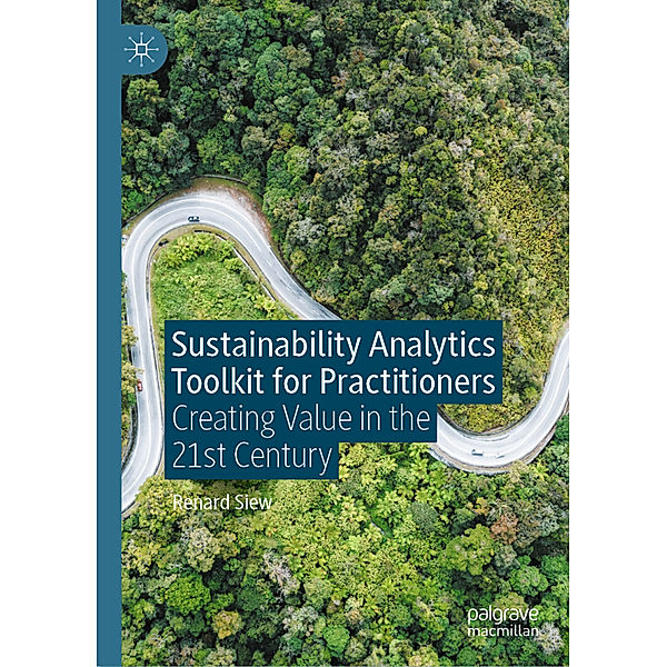 Sustainability Analytics Toolkit for Practitioners, Renard Siew