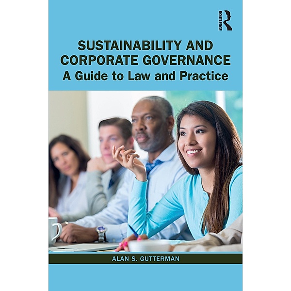 Sustainability and Corporate Governance, Alan S. Gutterman