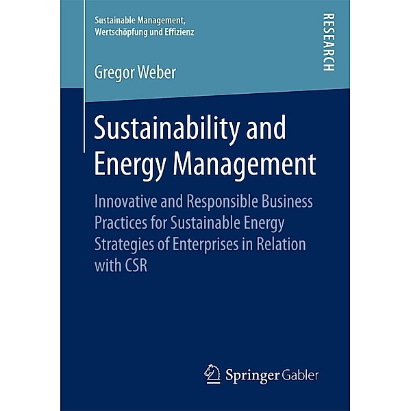Sustainability and Energy Management / Sustainable Management, Wertschöpfung und Effizienz, Gregor Weber