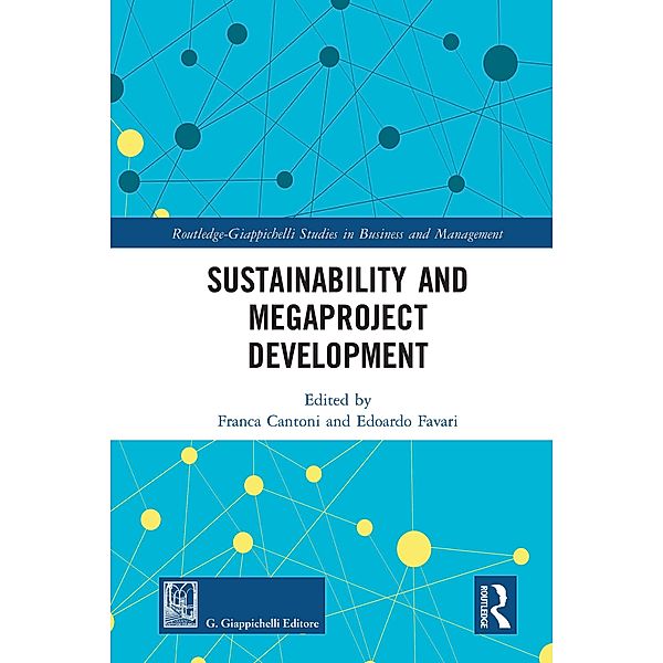 Sustainability and Megaproject Development