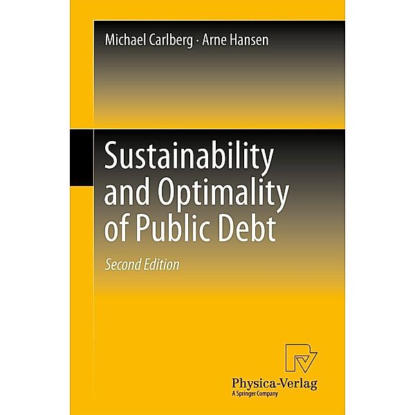 Sustainability and Optimality of Public Debt, Michael Carlberg, Arne Hansen