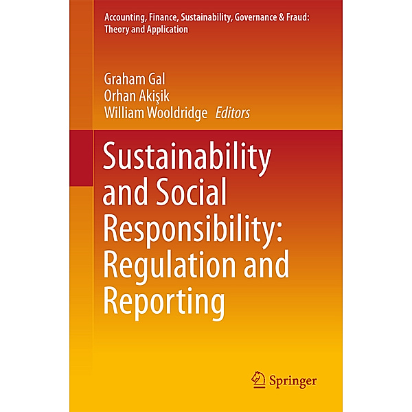Sustainability and Social Responsibility: Regulation and Reporting