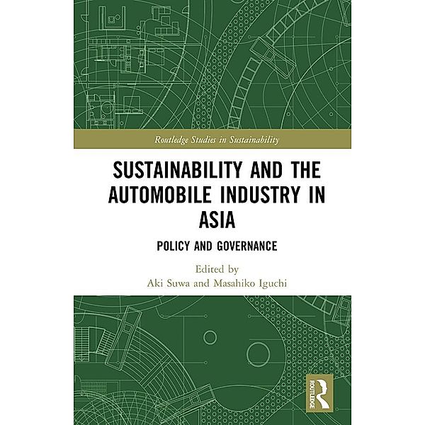 Sustainability and the Automobile Industry in Asia