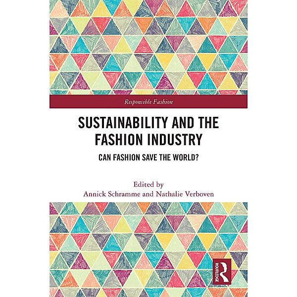 Sustainability and the Fashion Industry