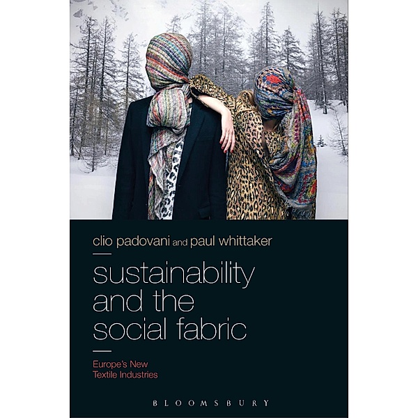 Sustainability and the Social Fabric, Clio Padovani, Paul Whittaker