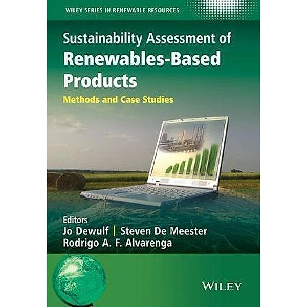 Sustainability Assessment of Renewables-Based Products