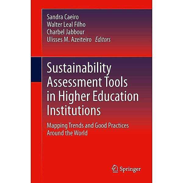 Sustainability Assessment Tools in Higher Education Institutions