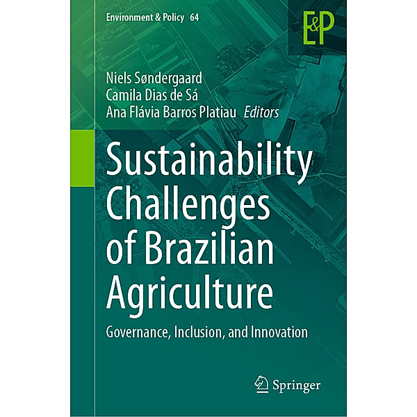 Sustainability Challenges of Brazilian Agriculture