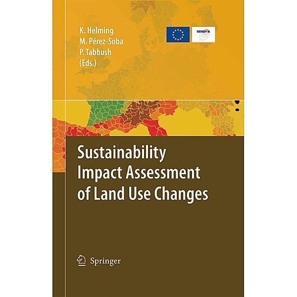 Sustainability Impact Assessment of Land Use Changes