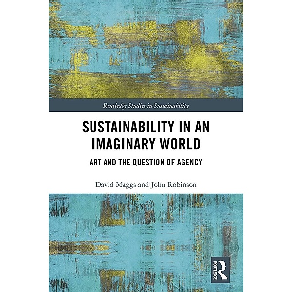 Sustainability in an Imaginary World, David Maggs, John Robinson