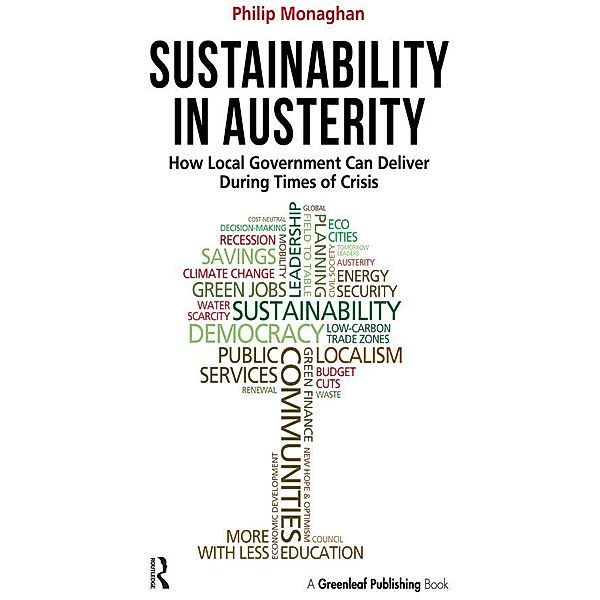 Sustainability in Austerity, Philip Monaghan
