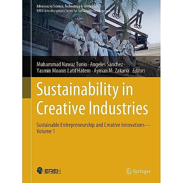 Sustainability in Creative Industries / Advances in Science, Technology & Innovation