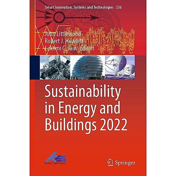 Sustainability in Energy and Buildings 2022 / Smart Innovation, Systems and Technologies Bd.336